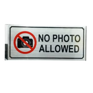No Photo Allowed Sign