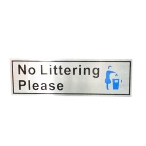 No Littering Please Sign